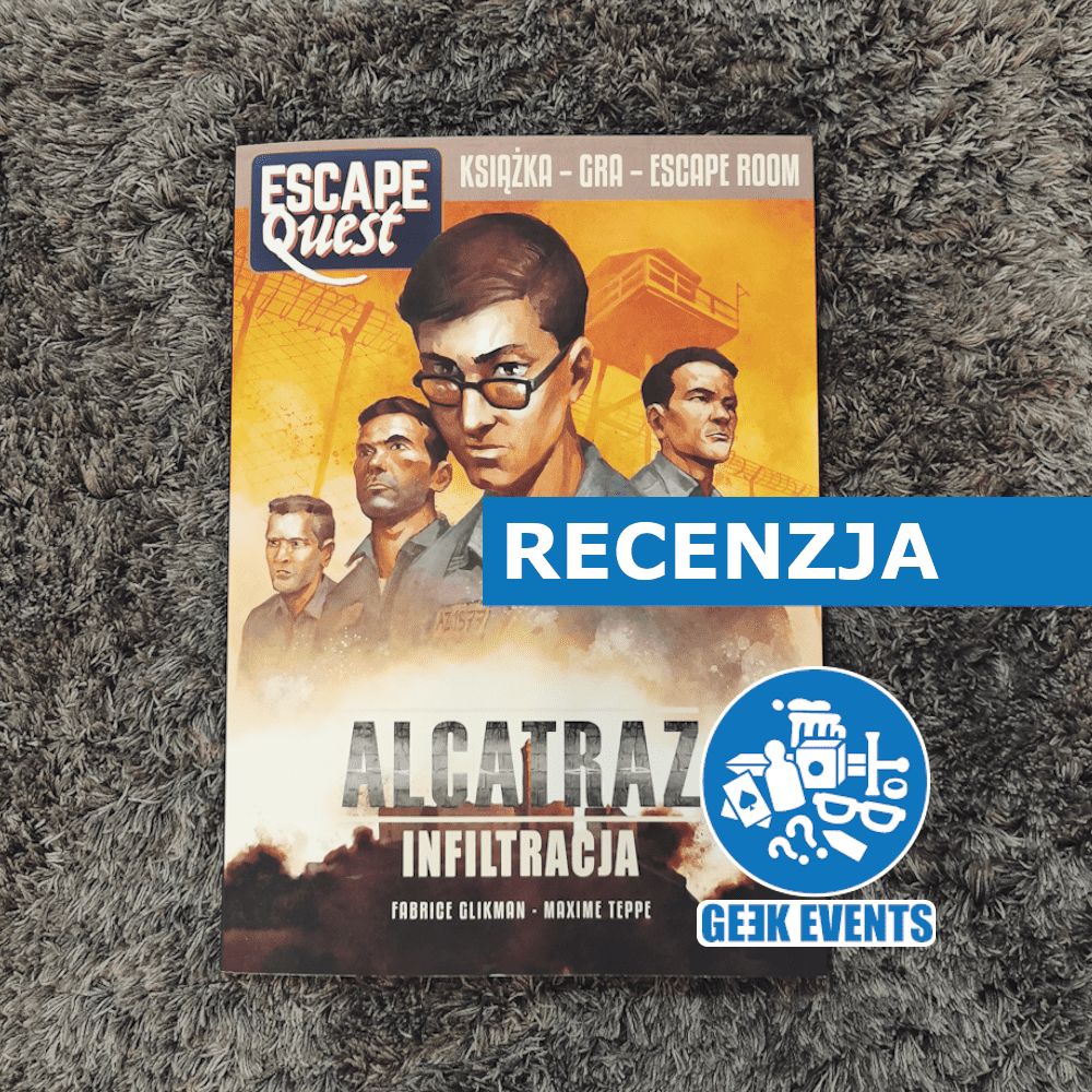 Read more about the article Recenzja: ESCAPE Quest: Alcatraz – Infiltracja