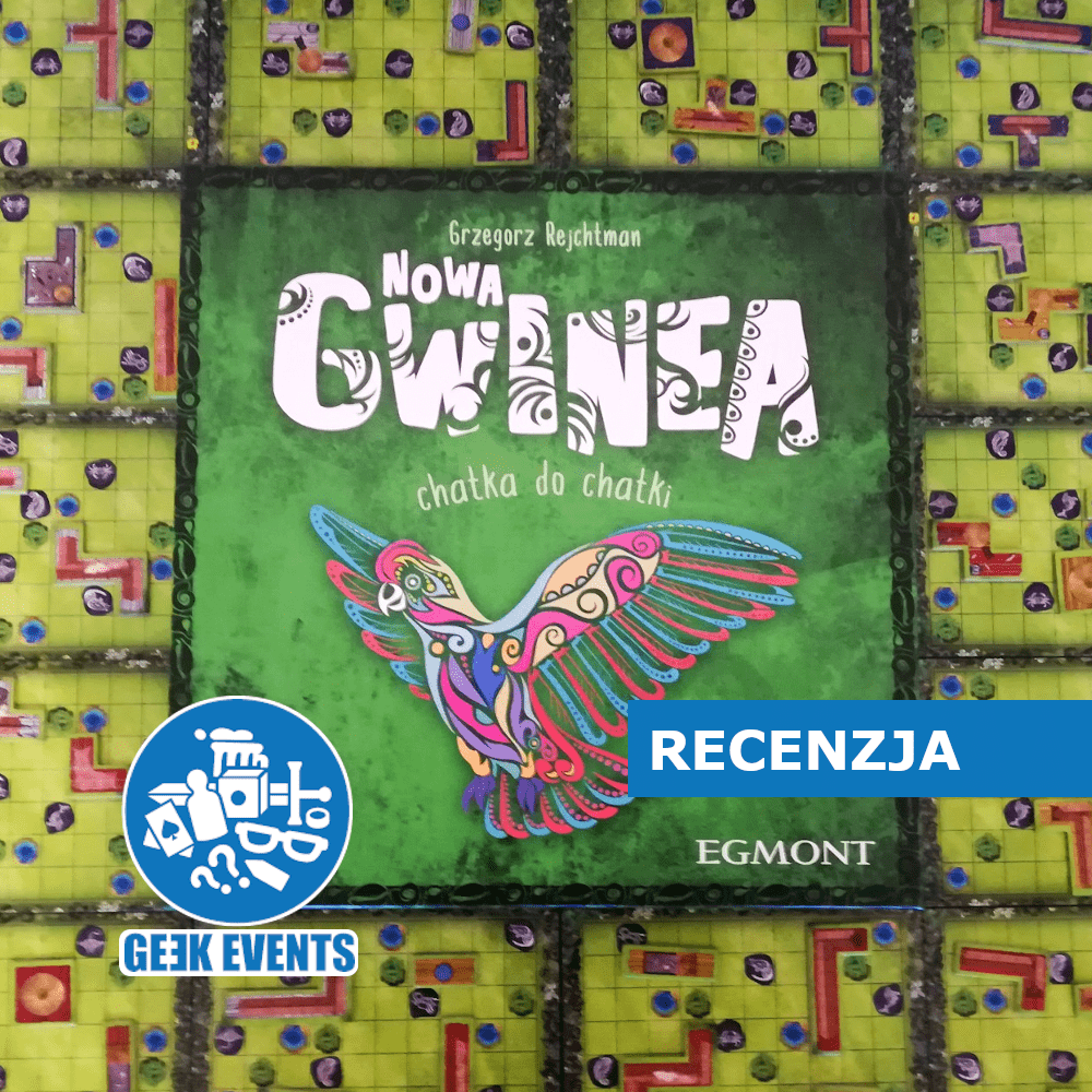 Read more about the article Recenzja: Nowa Gwinea — chatka do chatki